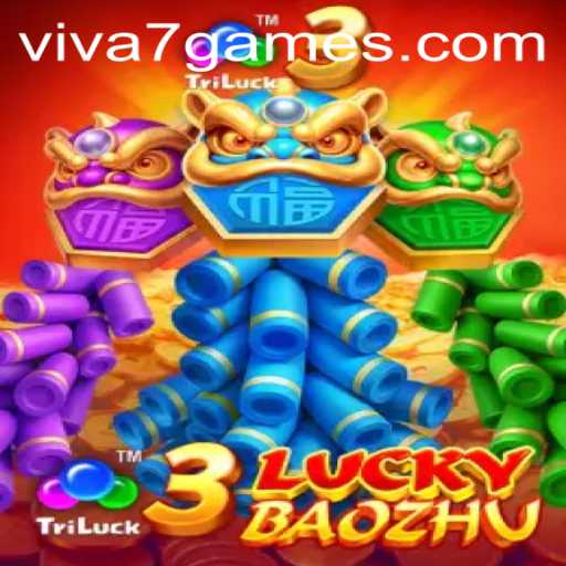 Discover the Exciting World of 3LuckyBaozhu: A VIVA7.games Adventure